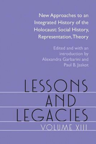 Kniha Lessons and Legacies XIII Alexandra Garbarini