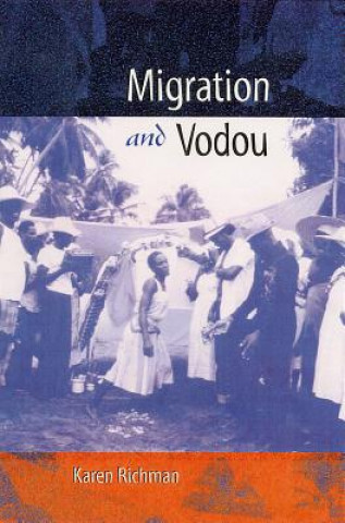 Book Migration and Vodou Karen E. Richman