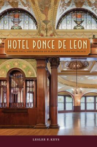 Könyv Hotel Ponce de Leon Leslee F. Keys