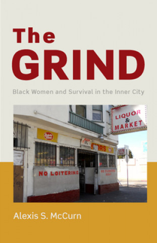 Knjiga Grind Alexis S. McCurn