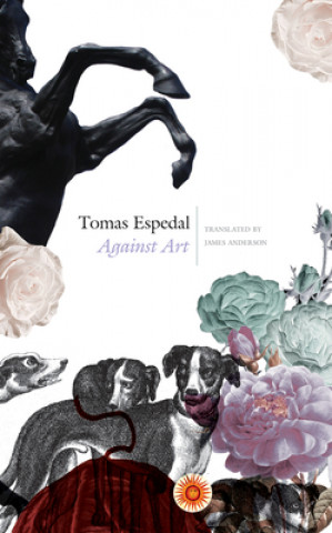 Książka Against Art Tomas Espedal