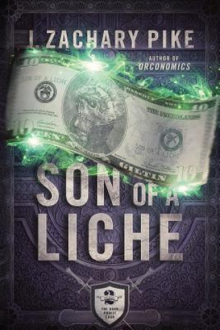 Knjiga Son of a Liche J. ZACHARY PIKE