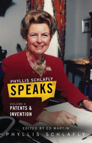 Kniha Phyllis Schlafly Speaks, Volume 4 PHYLLIS SCHLAFLY