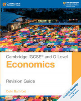 Könyv Cambridge IGCSE (R) and O Level Economics Revision Guide Colin Bamford