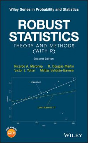 Kniha Robust Statistics - Theory and Methods (with R) Second Edition Ricardo A. Maronna