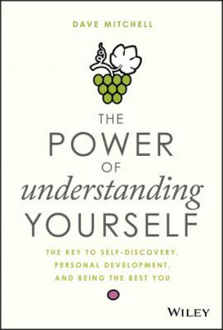 Carte Power of Understanding Yourself - The Key to Self-Discovery, Personal Development, and Being the Best You Dave Mitchell