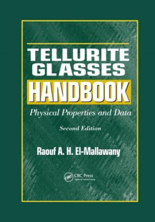 Kniha Tellurite Glasses Handbook El-Mallawany