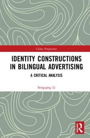 Carte Identity Constructions in Bilingual Advertising Li