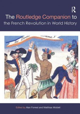 Carte Routledge Companion to the French Revolution in World History 