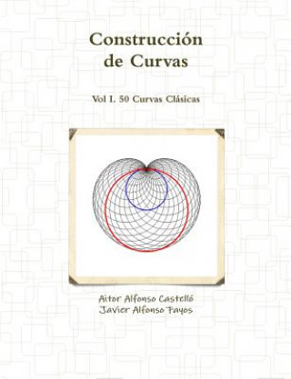 Kniha Construccion De Curvas Javier Alfonso Fayos