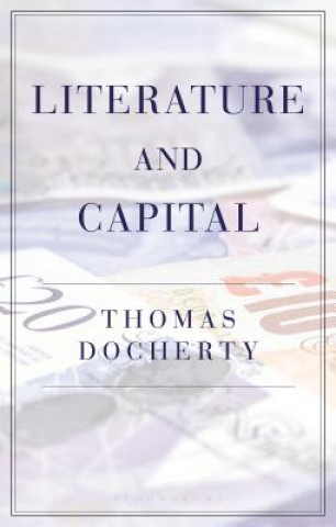 Kniha Literature and Capital Docherty