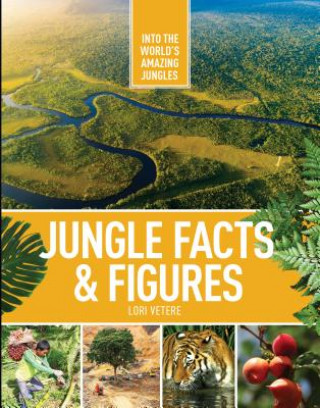 Книга Jungle Facts & Figures LORI VETERE