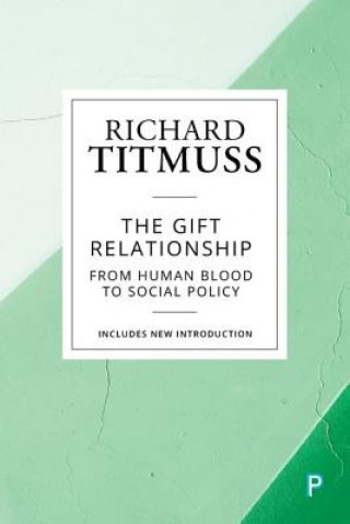 Book Gift Relationship Richard M Titmuss