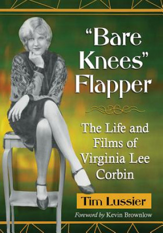 Kniha "Bare Knees" Flapper Tim Lussier