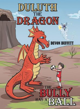 Livre Duluth the Dragon DEVON BUFFETT