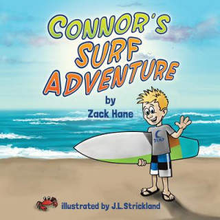 Knjiga Connor's Surf Adventure ZACK HANE