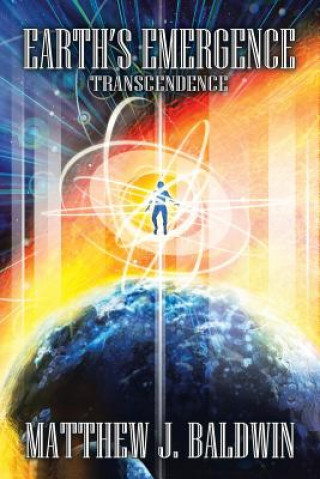 Kniha Earth's Emergence MATTHEW J. BALDWIN