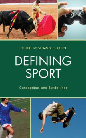 Buch Defining Sport Shawn Klein