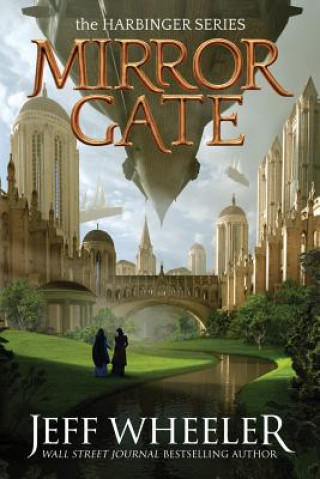 Book Mirror Gate Jeff Wheeler