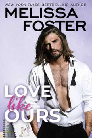 Buch Love Like Ours Melissa Foster