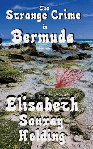 Book Strange Crime in Bermuda ELISABETH S HOLDING