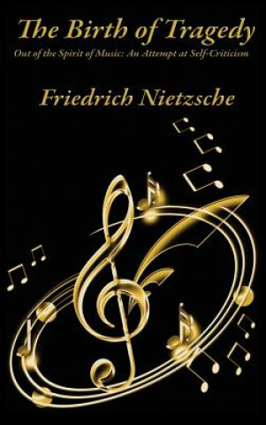 Libro Birth of Tragedy Out of the Spirit of Music Friedrich Nietzsche