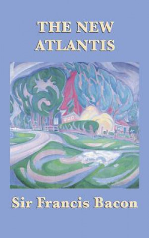 Kniha New Atlantis Francis Bacon