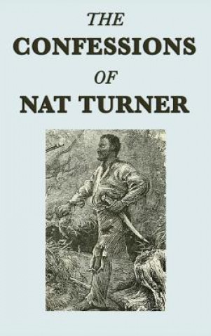 Kniha Confessions of Nat Turner NAT TURNER