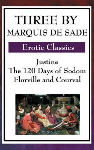 Kniha Three by Marquis de Sade Markýz de Sade