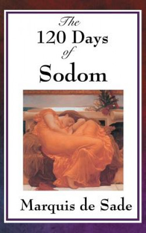 Książka 120 Days of Sodom Markýz de Sade