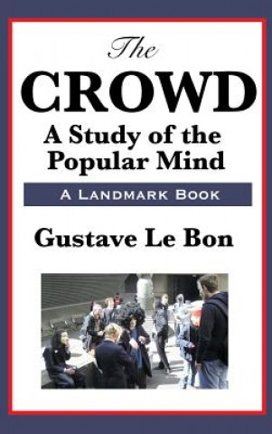 Carte Crowd Gustave Le Bon