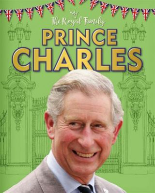 Kniha Royal Family: Prince Charles Izzi Howell
