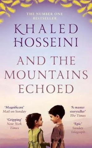 Kniha And the Mountains Echoed Khaled Hosseini