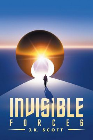 Buch Invisible Forces J. K. SCOTT