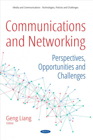 Knjiga Communications and Networking GENG LIANG