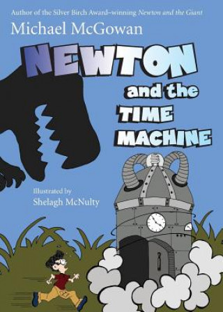 Kniha Newton and the Time Machine MICHAEL MCGOWAN