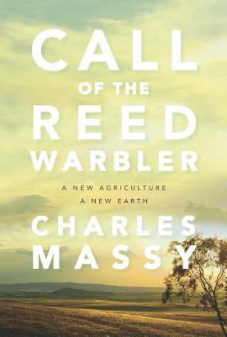 Книга Call of the Reed Warbler Charles Massy