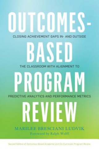 Kniha Outcomes-Based Program Review Marilee J. Bresciani Ludvik