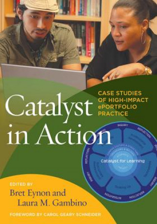 Libro Catalyst in Action Carol Geary Schneider