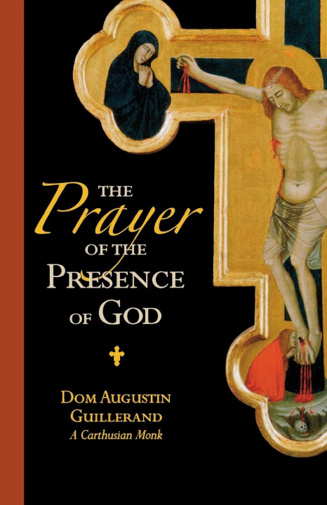 Könyv Prayer of the Presence of God Dom Augustin Guillerand