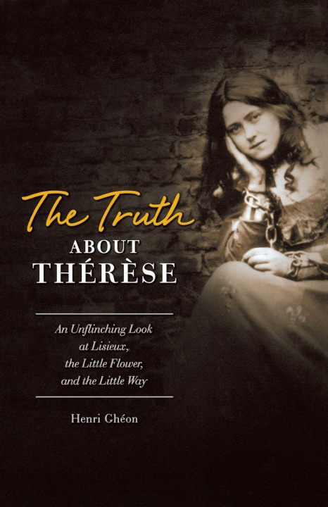 Livro Truth about Therese Henri Gheon