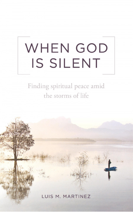 Buch WHEN GOD IS SILENT LUIS M MARTINEZ