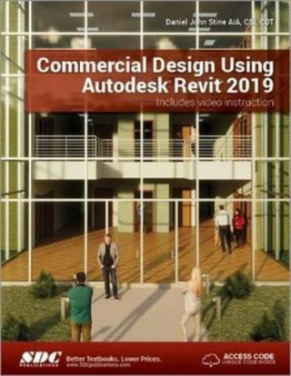 Carte Commercial Design Using Autodesk Revit 2019 Daniel John Stine