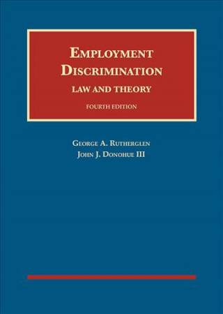 Kniha Employment Discrimination George Rutherglen