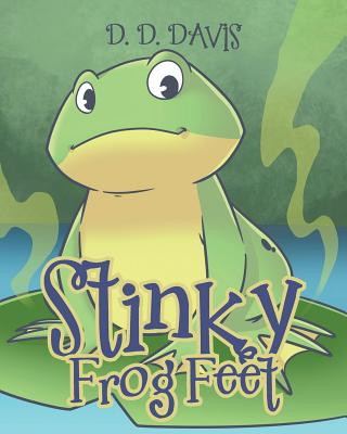 Book Stinky Frog Feet D. D. Davis