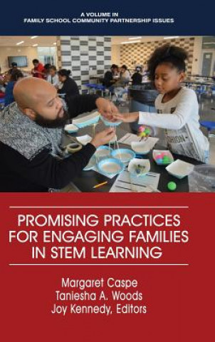 Kniha Promising Practices for Engaging Families in STEM Learning 