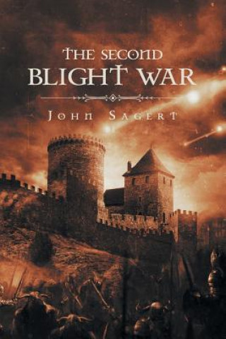Knjiga Second Blight War JOHN SAGERT