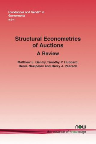 Knjiga Structural Econometrics of Auctions Matthew L. Gentry