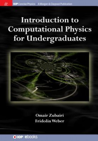 Carte Introduction to Computational Physics for Undergraduates Omair Zubairi