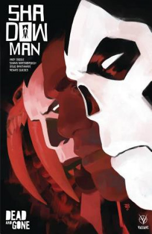 Книга Shadowman (2018) Volume 2: Dead and Gone Andy Diggle